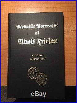 1981 WW2 MEDAL Reference BOOK MEDALLIC PORTRAITS of ADOLF HITLER by COLBERT