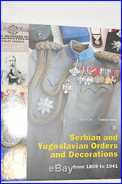 WW1 Serbian Yugoslavian Orders Medals Decorations 1859-1941 Reference Book